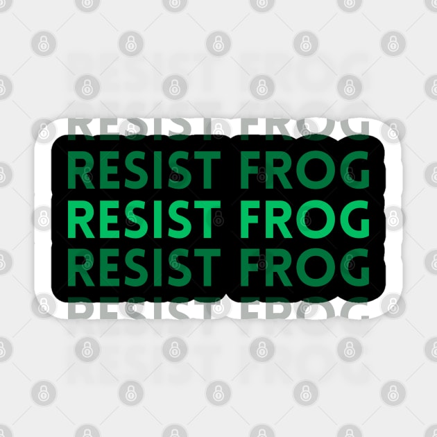 Resist-Frog Sticker by Creatifly Graphic Tees